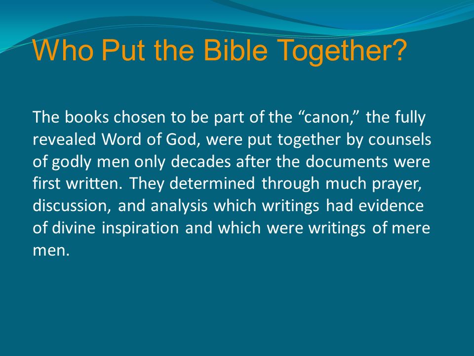 who put the books of the bible together